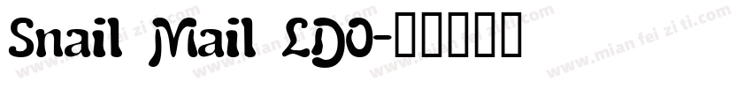 Snail Mail LDO字体转换